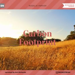 Das Buch “Carbon Footprint (Unabridged) – Rosalie Parker” online hören