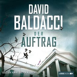 Das Buch «Der Auftrag – David Baldacci» online hören