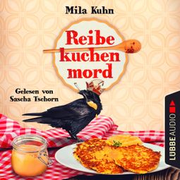 Das Buch “Reibekuchenmord - Mombert ermittelt im Rheinland, Teil 1 (Ungekürzt) – Mila Kuhn” online hören