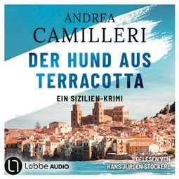 Das Buch “Der Hund aus Terracotta - Commissario Montalbano, Teil 2 (Gekürzt) – Andrea Camilleri” online hören