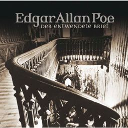 Das Buch “Edgar Allan Poe, Folge 11: Der entwendete Brief – Edgar Allan Poe” online hören