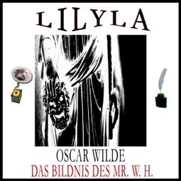 Das Buch “Das Bildnis des Mr. W. H. – Oscar Wilde” online hören