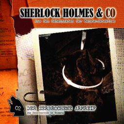 Das Buch “Sherlock Holmes & Co, Folge 2: Der zerbrochene Armreif – Markus Winter” online hören