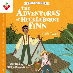Das Buch “The Adventures of Huckleberry Finn - The American Classics Children's Collection (Unabridged) – Mark Twain” online hören