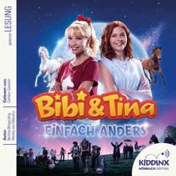 Das Buch “Hörbuch 5. Kinofilm: Einfach Anders - Bibi & Tina (Gekürzt) – Bettina Börgerding, Wenka von Mikulicz” online hören