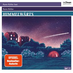 Das Buch “Himmelwärts (ungekürzt) – Karen Köhler” online hören
