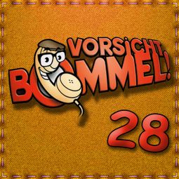 Das Buch “Best of Comedy: Vorsicht Bommel 28 – Vorsicht Bommel” online hören