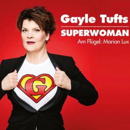 Das Buch “Gayle Tufts, Superwoman – Gayle Tufts” online hören