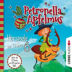 Das Buch “Petronella Apfelmus, Teil 6: Energie aus der Dose, Das blaue Wunder, Die Zauberprüfung – Cornelia Neudert” online hören