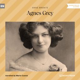 Das Buch “Agnes Grey (Unabridged) – Anne Brontë” online hören