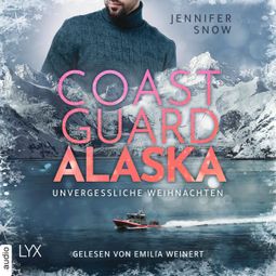 Das Buch “Coast Guard Alaska - Unvergessliche Weihnachten - Wild Coast, Teil 2 (Ungekürzt) – Jennifer Snow” online hören