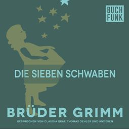 Das Buch “Die sieben Schwaben – Brüder Grimm” online hören