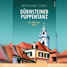 Das Buch “Dürnsteiner Puppentanz - Doris Lenhart, Band 4 (Ungekürzt) – Bernhard Görg” online hören