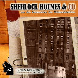 Das Buch «Sherlock Holmes & Co, Folge 52: Boten der Angst – Markus Duschek» online hören