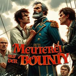 Das Buch “Holy Klassiker, Folge 93: Meuterei auf der Bounty – Stefan Senf” online hören
