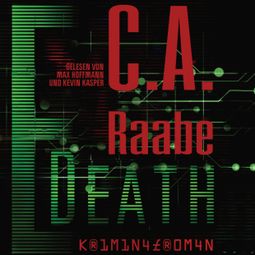 Das Buch “E-Death (ungekürzt) – C. A. Raabe” online hören