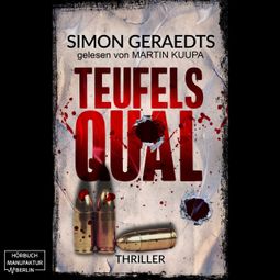 Das Buch “Teufels Qual (ungekürzt) – Simon Geraedts” online hören