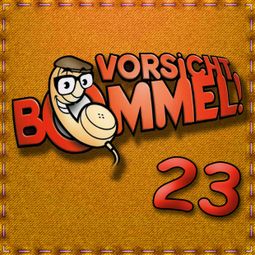 Das Buch “Best of Comedy: Vorsicht Bommel 23 – Vorsicht Bommel” online hören