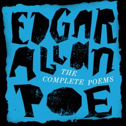 Das Buch “Edgar Allan Poe: The Complete Poems (Unabridged) – Edgar Allan Poe” online hören