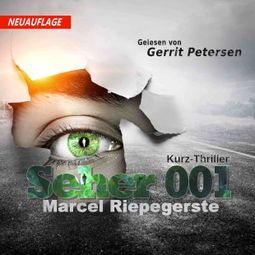 Das Buch “Seher 001 - Der Seher, Band 1 (ungekürzt) – Marcel Riepegerste” online hören