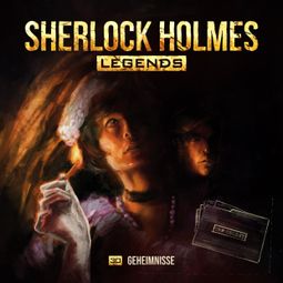 Das Buch “Sherlock Holmes Legends, Folge 30: Geheimnisse – Eric Zerm” online hören