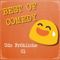 Das Buch “Best of Comedy: Udo Fröhliche – Diverse Autoren” online hören