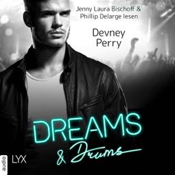 Das Buch “Dreams and Drums - Hush Note, Teil 2 (Ungekürzt) – Devney Perry” online hören