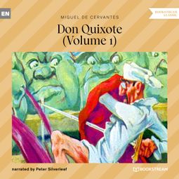 Das Buch “Don Quixote, Vol. 1 (Unabridged) – Miguel de Cervantes” online hören
