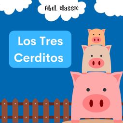 Das Buch “Abel Classics, Los Tres Cerditos – David Wiesner” online hören