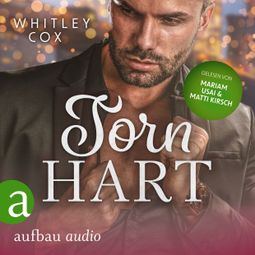 Das Buch “Torn Hart - Die Harty Boys, Band 3 (Ungekürzt) – Whitley Cox” online hören