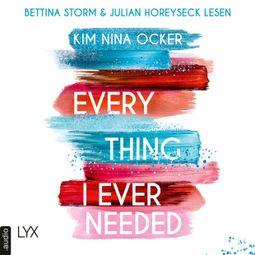 Das Buch “Everything I Ever Needed (Ungekürzt) – Kim Nina Ocker” online hören