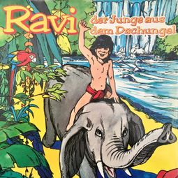 Das Buch “Ravi, Der Junge aus dem Dschungel – Chris Bohlmann” online hören