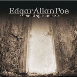 Das Buch “Edgar Allan Poe, Folge 14: Die längliche Kiste – Edgar Allan Poe” online hören