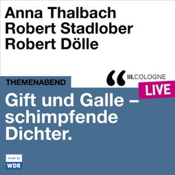 Das Buch “Gift und Galle mit Anna Thalbach, Robert Stadlober und Robert Dölle - lit.COLOGNE live (Ungekürzt) – Lars Claßen, Robert Stadlober, Robert Döllemehr ansehen” online hören