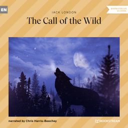 Das Buch “The Call of the Wild (Unabridged) – Jack London” online hören