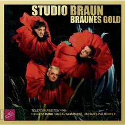 Das Buch “Braunes Gold – Studio Braun” online hören