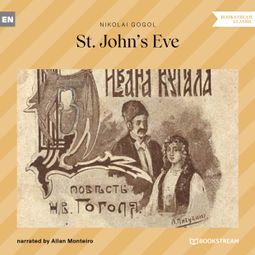 Das Buch “St. John's Eve (Unabridged) – Nikolai Gogol” online hören
