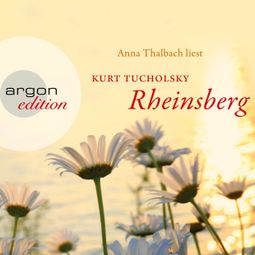 Das Buch “Rheinsberg (Ungekürzte Fassung) – Kurt Tucholsky” online hören