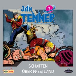 Das Buch “Jan Tenner, Der neue Superheld, Folge 7: Schatten über Westerland – Kevin Hayes” online hören