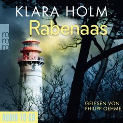 Das Buch “Rabenaas - Luka Kroczek - Ein Rügen-Krimi, Band 3 (ungekürzt) – Klara Holm” online hören