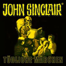 Das Buch “John Sinclair, Sonderedition 15: Tödliche Märchen – Jason Dark” online hören