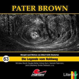 Das Buch “Pater Brown, Folge 63: Die Legende vom Hohlweg – Marc Freund” online hören