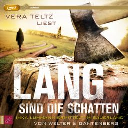 Das Buch “Lang sind die Schatten (ungekürzt) – Oliver Welter, Michael Gantenberg” online hören