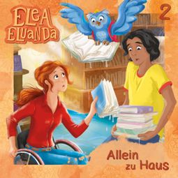 Das Buch “Elea Eluanda, Folge 2: Allein zu Haus – Elfie Donnelly” online hören
