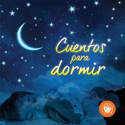 Das Buch “Cuentos para dormir – Autores varios” online hören