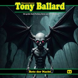 Das Buch “Tony Ballard, Folge 61: Bote der Nacht – Thomas Birker” online hören