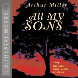 Das Buch “All My Sons – Arthur Miller” online hören