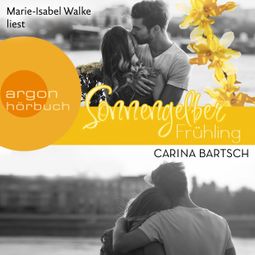 Das Buch “Sonnengelber Frühling (Ungekürzt) – Carina Bartsch” online hören