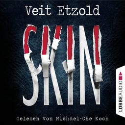 Das Buch “Skin – Veit Etzold” online hören