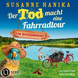 Das Buch “Der Tod macht eine Fahrradtour - Sofia und die Hirschgrund-Morde, Teil 22 (Ungekürzt) – Susanne Hanika” online hören
